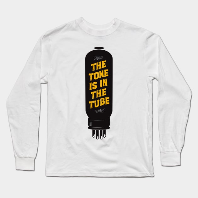 The tone is in the tube Long Sleeve T-Shirt by SerifsWhiskey